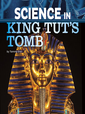 cover image of Science in King Tut's Tomb